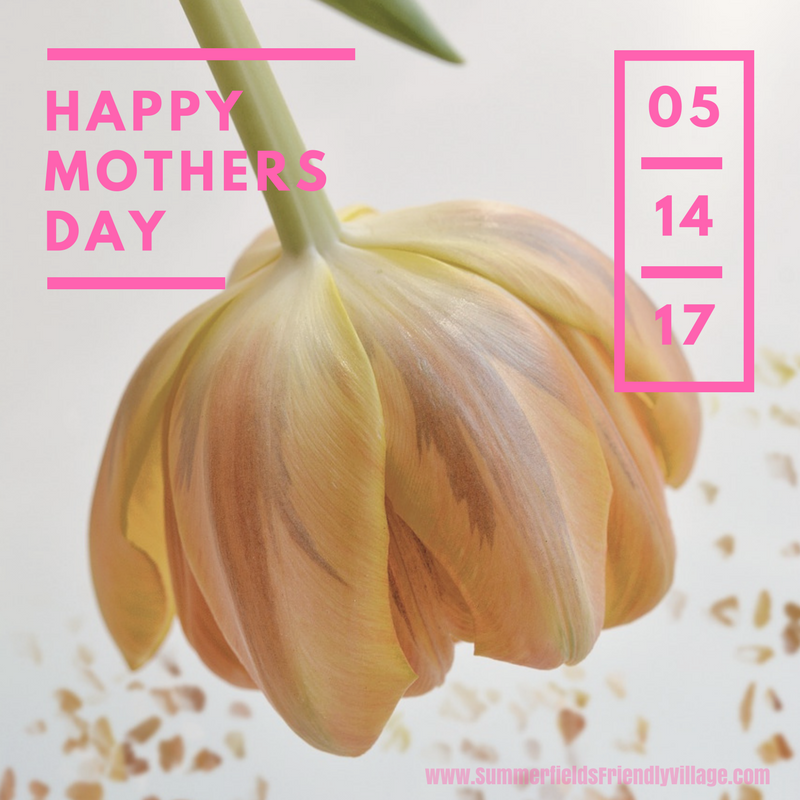 Happy Mothers Day 2017