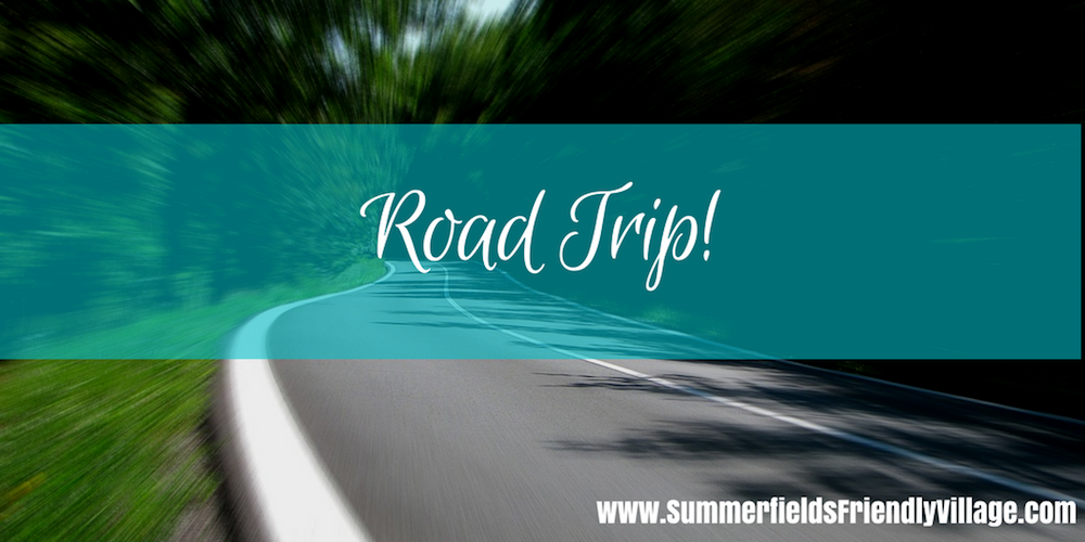 Day trip, road trip with Summerfields Friendly Village